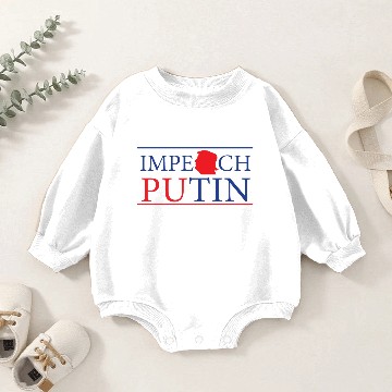 Discover Impeach Putin Baby Romper Sweatshirts