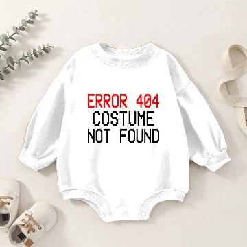 Discover Error 404 Costume Not Found Baby Romper Sweatshirts