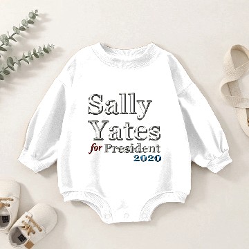 Discover Sally Yates For President 2020 Baby Romper Sweatshirts
