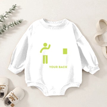 Discover Funny - I got your back Baby Romper Sweatshirts