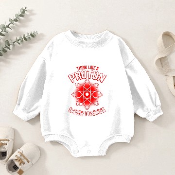 Discover Proton Stay Positive Baby Romper Sweatshirts