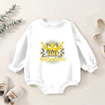 Discover Political Science Baby Romper Sweatshirts