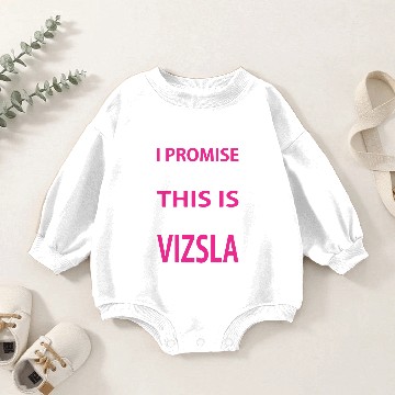 Discover My Last Vizsla Baby Romper Sweatshirts