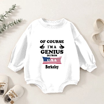 Discover Ofcourse im a genius im from USA Berkeley Baby Romper Sweatshirts