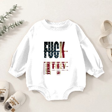 Discover fuck it Baby Romper Sweatshirts