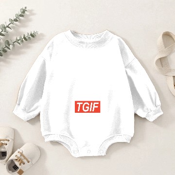 Discover Tgif Baby Romper Sweatshirts