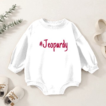 Discover #Jeopardy Baby Romper Sweatshirts