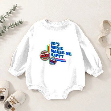 Discover 80s Music Makes Me Happy Baby Romper Sweatshirts