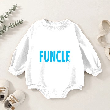 Discover Pretty Cute BEST FREAKIN FUNCLE EVER Baby Romper Sweatshirts Baby Romper Sweatshirts