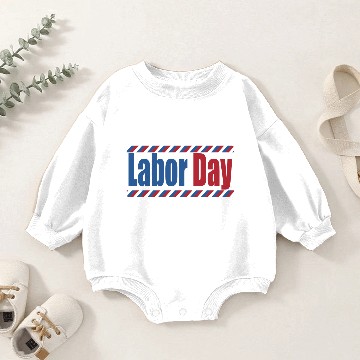 Discover Labor day labour day work employment gift idea Baby Romper Sweatshirts