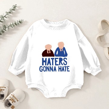Discover Haters Gonna Hate Baby Romper Sweatshirts