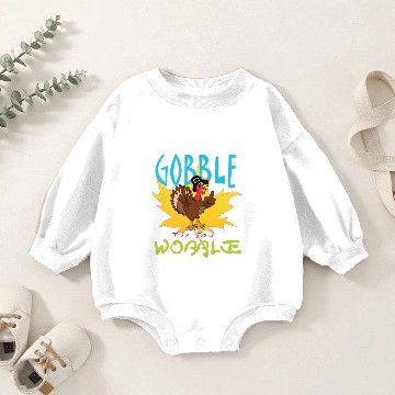 Discover Gobble Till You Wobble Baby Romper Sweatshirts