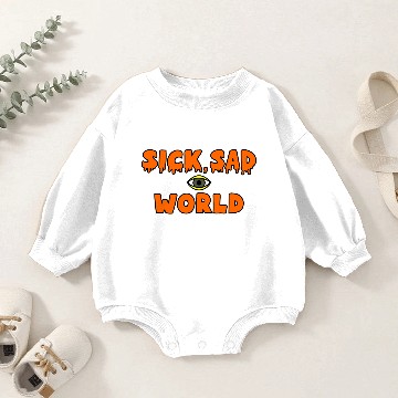 Discover Sick Sad World Baby Romper Sweatshirts