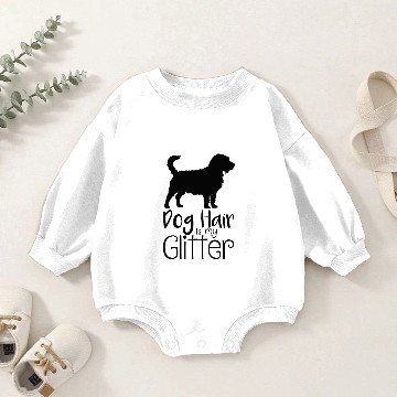 Discover DOGS: Dog Hair Is My Glitter Baby Romper Sweatshirts