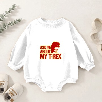 Discover Ask me about my T-Rex Dinosaur Baby Romper Sweatshirts