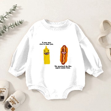 Discover Nice to meat you we mustard do this again Baby Romper Sweatshirts