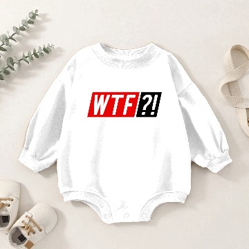 Discover WTF Baby Romper Sweatshirts