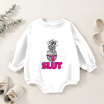 Discover Pineapple slut - Funny, Ironic, Sarcastic Baby Romper Sweatshirts