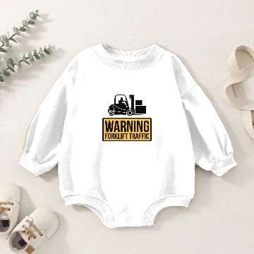 Discover Warning Forklift Traffic Baby Romper Sweatshirts