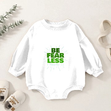 Discover Be Fearless, Gift, Gift Idea Baby Romper Sweatshirts