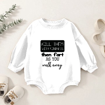 Discover Kill Them With Kindness Baby Romper Sweatshirts