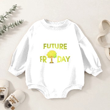 Discover Future Friday Environment Protest protest Baby Romper Sweatshirts