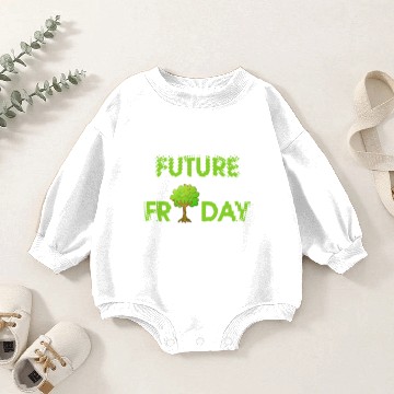 Discover Future Friday Environment Protest gift Baby Romper Sweatshirts