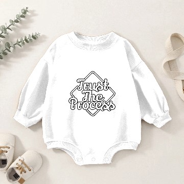 Discover Trust the process Baby Romper Sweatshirts