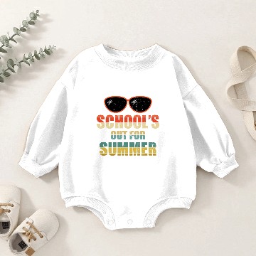 Discover SCHOOLS OUT FOR SUMMER Baby Romper Sweatshirts