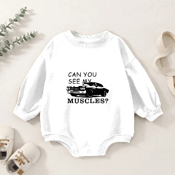 Discover Can you see my muscles? Cool muscle car Baby Romper Sweatshirts