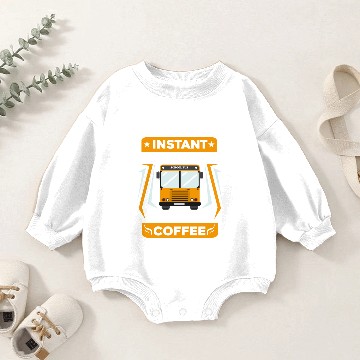Discover Just Add Coffee Funny School Bus Driver design Baby Romper Sweatshirts