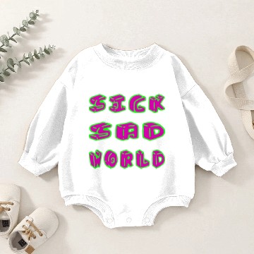 Discover Sick Sad World Baby Romper Sweatshirts
