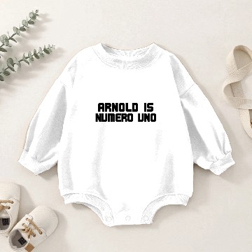 Discover arnold is numero uno design Baby Romper Sweatshirts