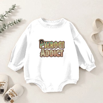 Discover Pierogi Addict Dyngus Day Polish Food Funny Baby Romper Sweatshirts