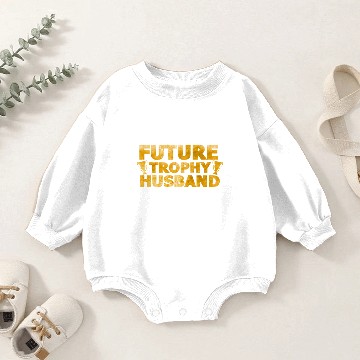 Discover Future Trophy Husband Gift Baby Romper Sweatshirts