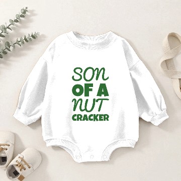 Discover Son of a Nutcracker Design Baby Romper Sweatshirts