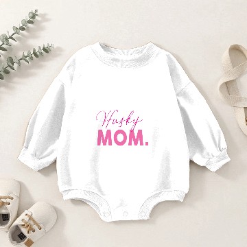 Discover BEST HUSKY MOM EVER Baby Romper Sweatshirts