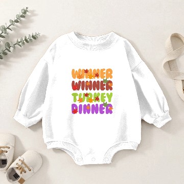 Discover Winner Winner Turkey Dinner Baby Romper Sweatshirts