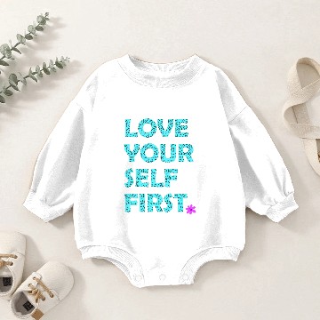 Discover Love yourself first inspirational quote. self-love Baby Romper Sweatshirts