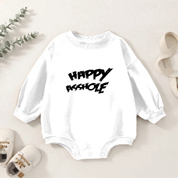 Discover Happy asshole Baby Romper Sweatshirts