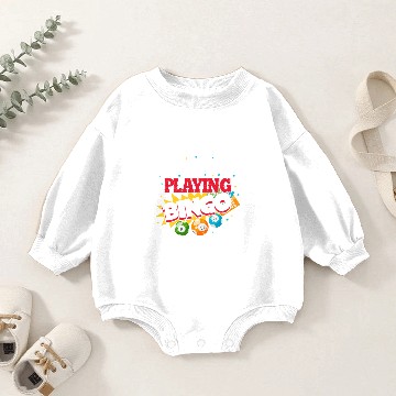 Discover Happiness Is Playing Bingo Baby Romper Sweatshirts