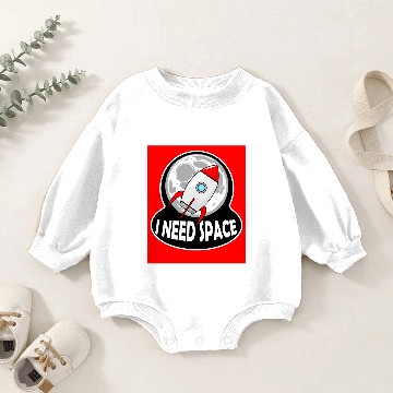 Discover I need Space Design Baby Romper Sweatshirts
