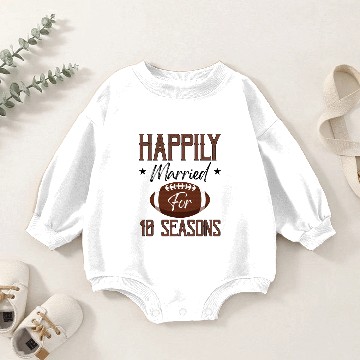 Discover Happily Married For 10 Seasons Baby Romper Sweatshirts