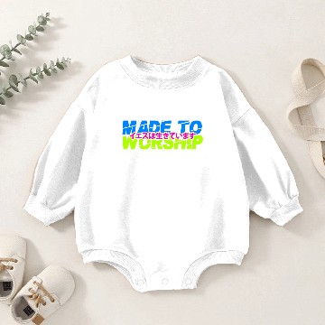 Discover made to worship Baby Romper Sweatshirts