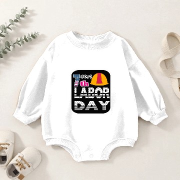Discover Labor Day Baby Romper Sweatshirts