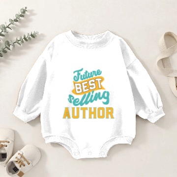 Discover Future Best Selling Author Writer Baby Romper Sweatshirts
