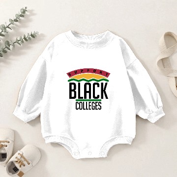 Discover Support Black Colleges Baby Romper Sweatshirts