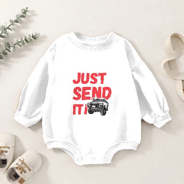 Discover just send it - funny 4wd design Baby Romper Sweatshirts