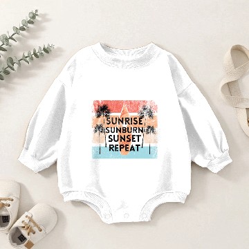 Discover Sunrise Sunburn Sunset Repeat Beach Baby Romper Sweatshirts