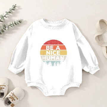 Discover Retro be a nice human be kind gift Baby Romper Sweatshirts